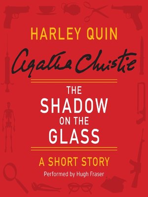 The Shadow on the Glass - Audiobook